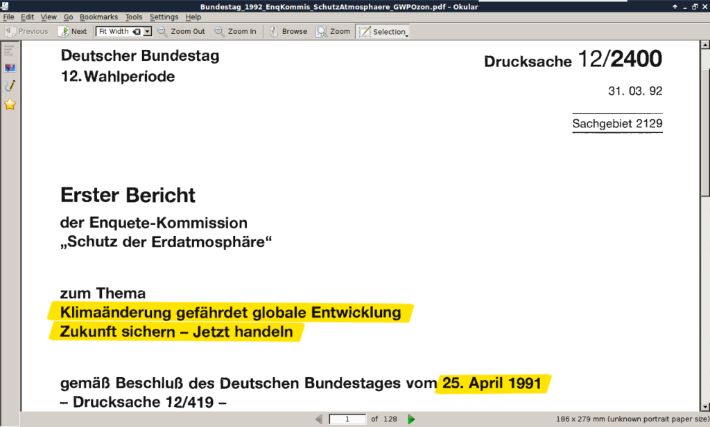 Screenshot einer PDF-Datei. Text: Deutscher Bundestag, 12. Wahlperiode. Drucksache 12/2400. 31.03.1992. Erster Bericht der Enquete-Kommission "Schutz der Erdatmosphäre" zum Thema "Klimaänderung gefährdet globale Entwicklung. Zukunft sichern - Jetzt handeln" gemäß eines Beschlusses des Deutschen Bundestages vom 25. April 1991.